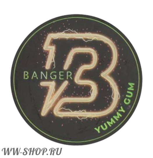 banger- вкусная жвачка (yummy gum) Тверь